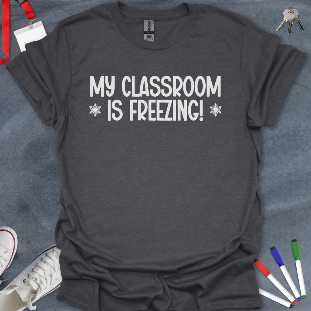 Teacher T-Shirt Dark Heather / S Chilly Classroom Comfort T-Shirt