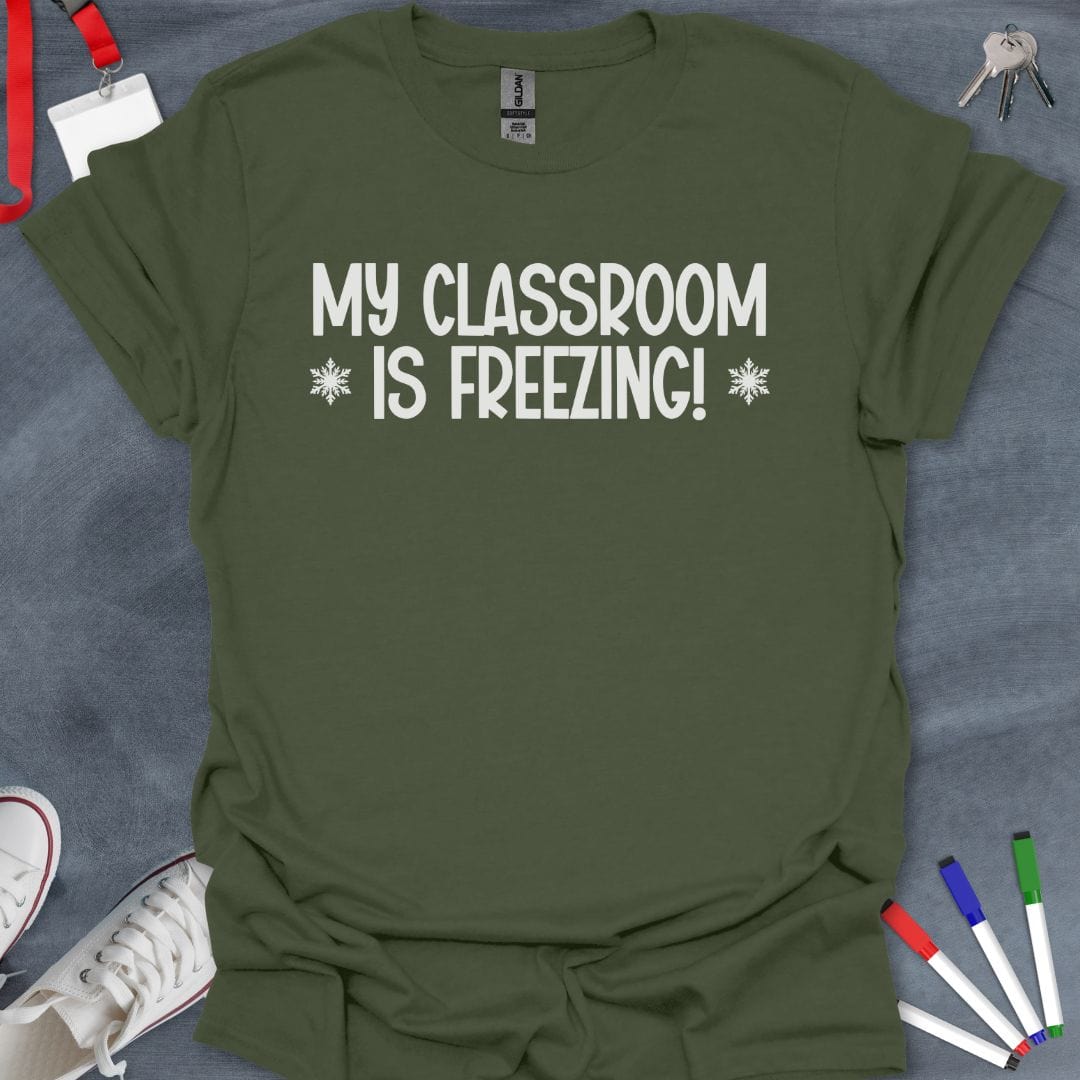 Teacher T-Shirt Military Green / S Chilly Classroom Comfort T-Shirt