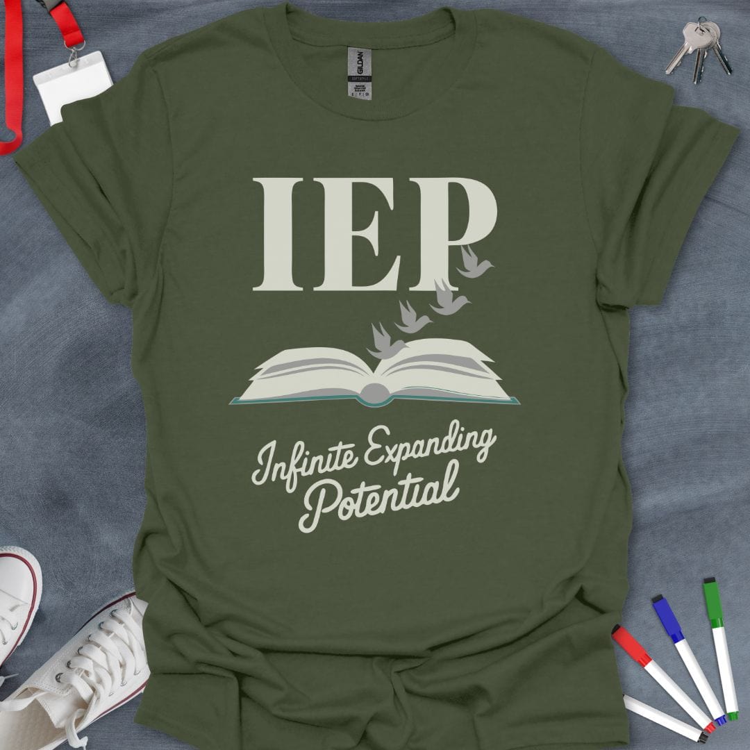 Teacher T-Shirt Military Green / S IEP Infinite Potential T-Shirt