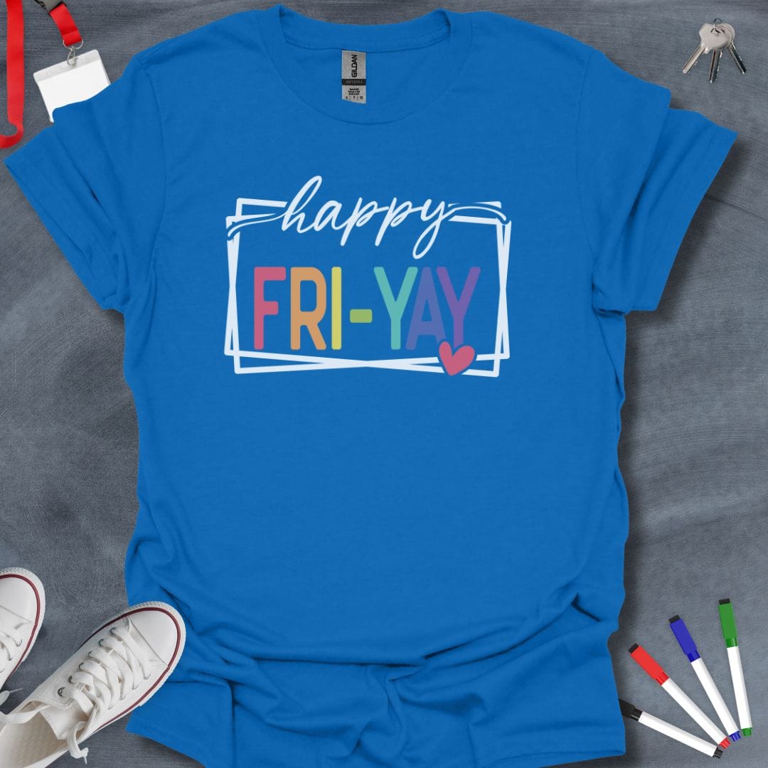 Teacher T-Shirt Royal / S Happy Fri-Yay Celebration T-Shirt