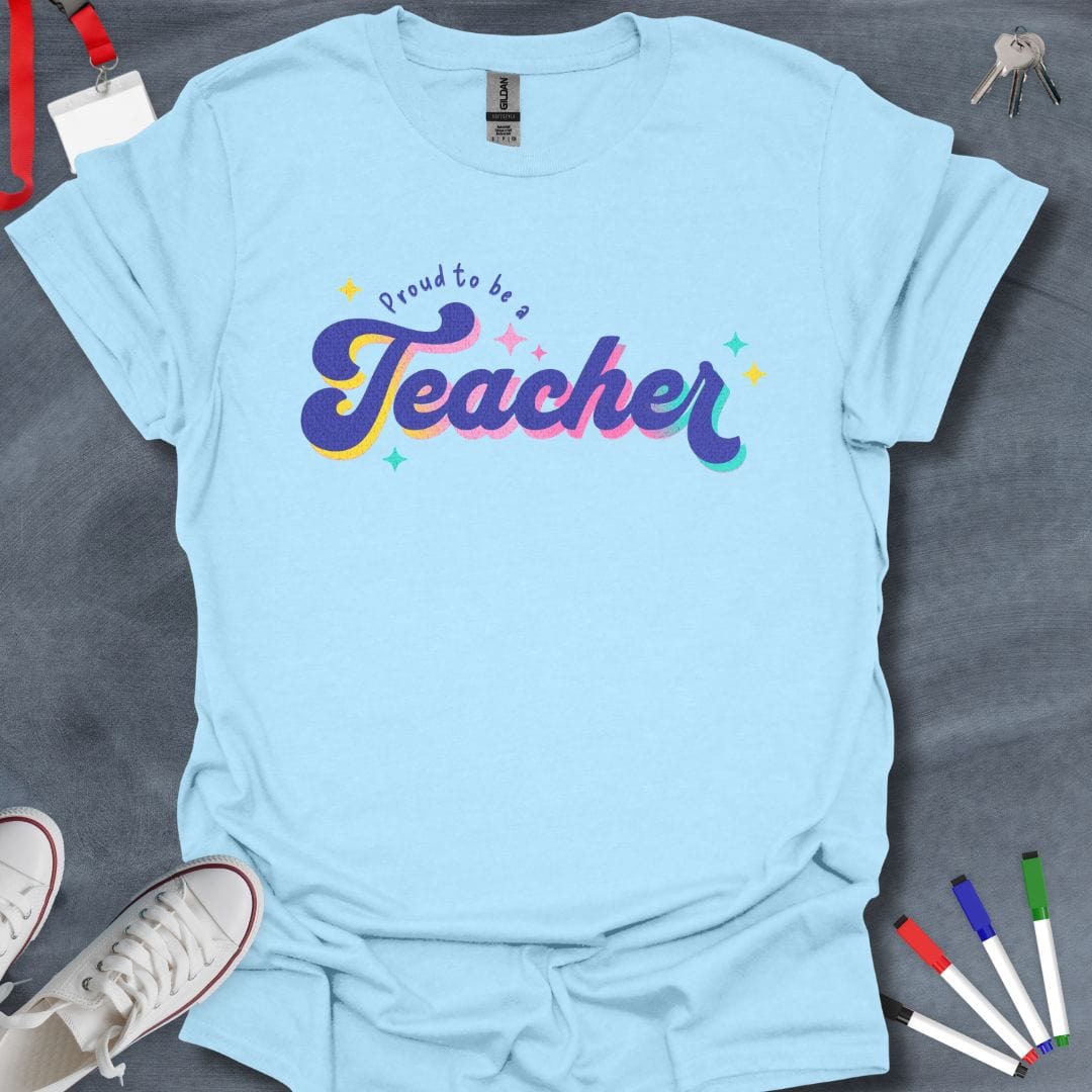 Teacher T-Shirt Light Blue / S Proud to be a Teacher Cosmic T-Shirt