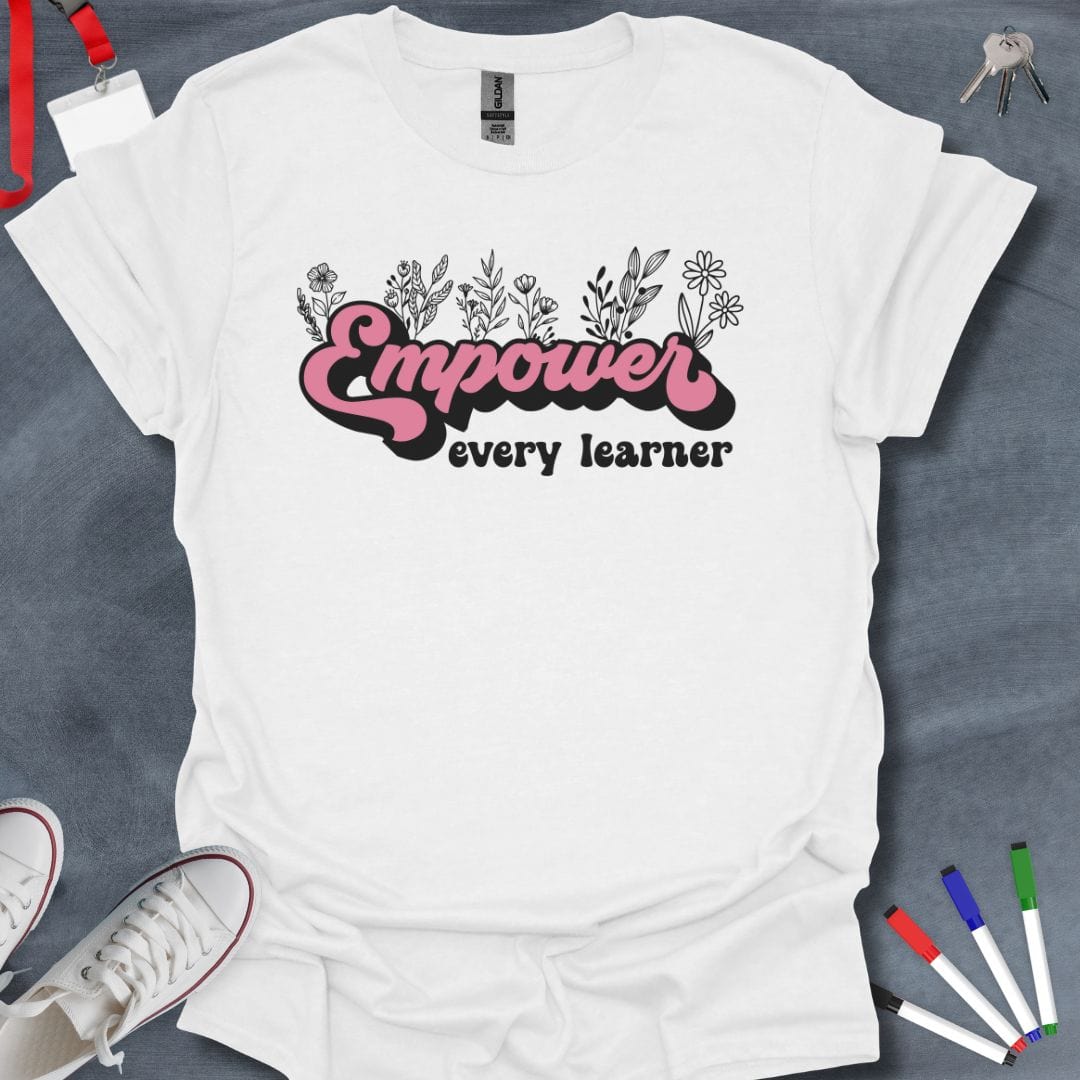 Teacher T-Shirt White / S Empower Every Learner T-Shirt