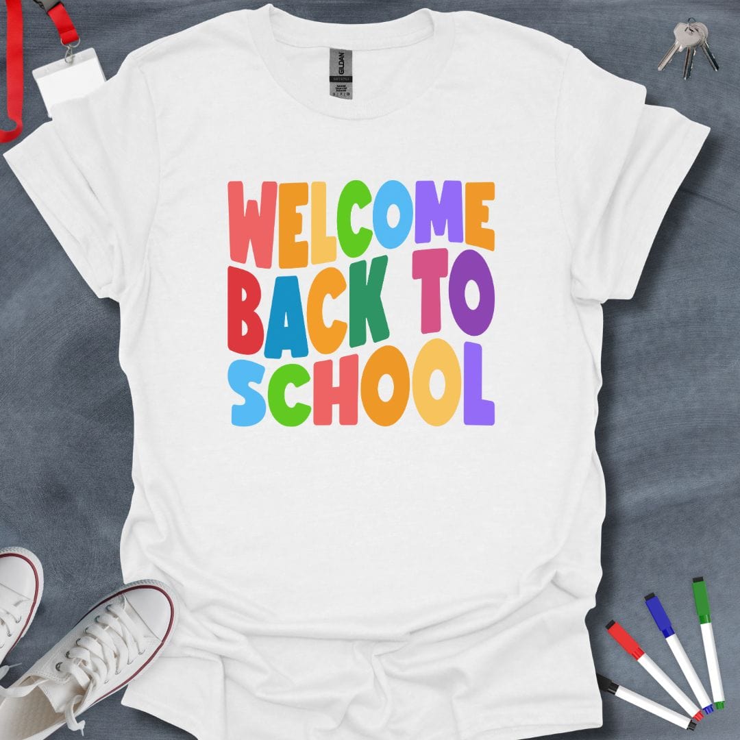 Teacher T-Shirt White / S Welcome Back to School T-Shirt