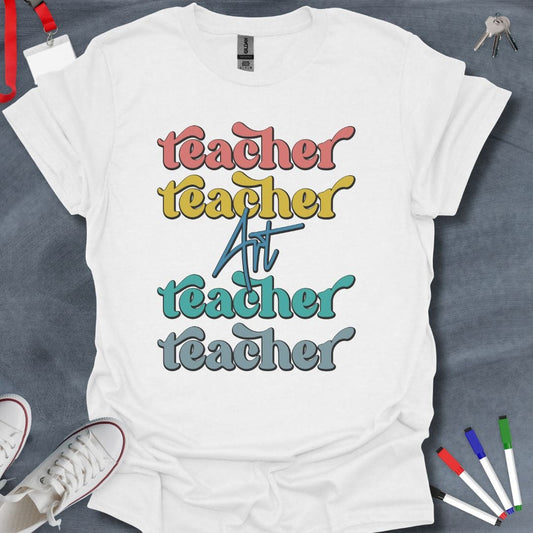 Teacher T-Shirt White / S Art Teacher Repeat T-Shirt