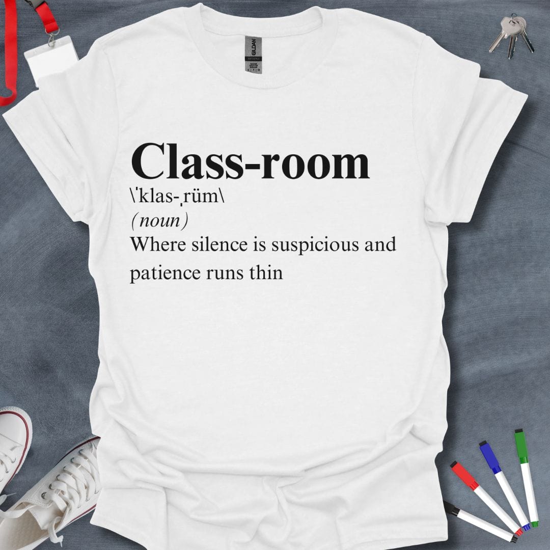 Teacher T-Shirt White / S Classroom Definition T-Shirt