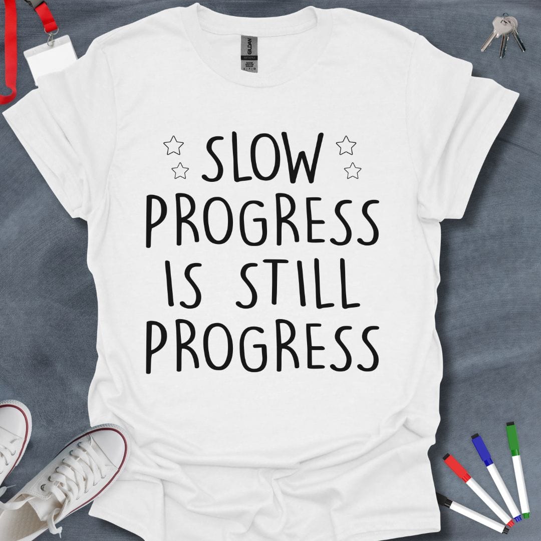 Teacher T-Shirt White / S Slow Progress Educator T-Shirt