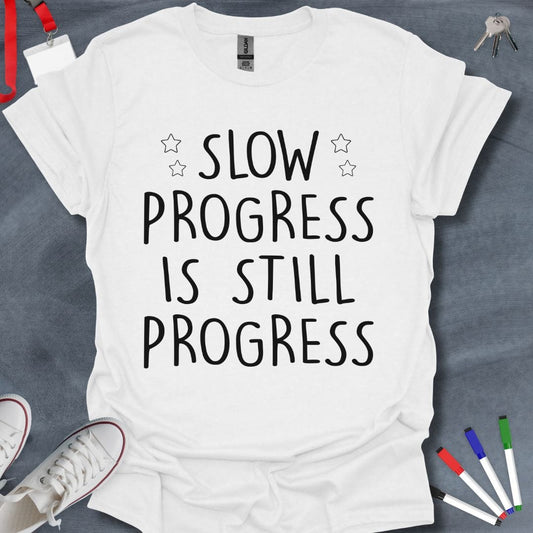 Teacher T-Shirt White / S Slow Progress Educator T-Shirt