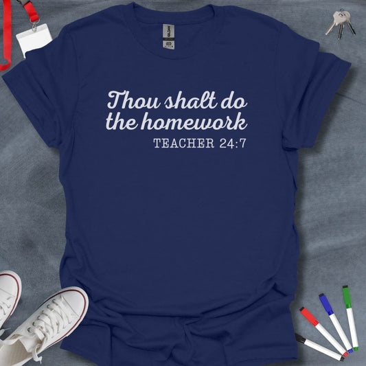 Teacher T-Shirt Navy / S Homework Commandment T-Shirt