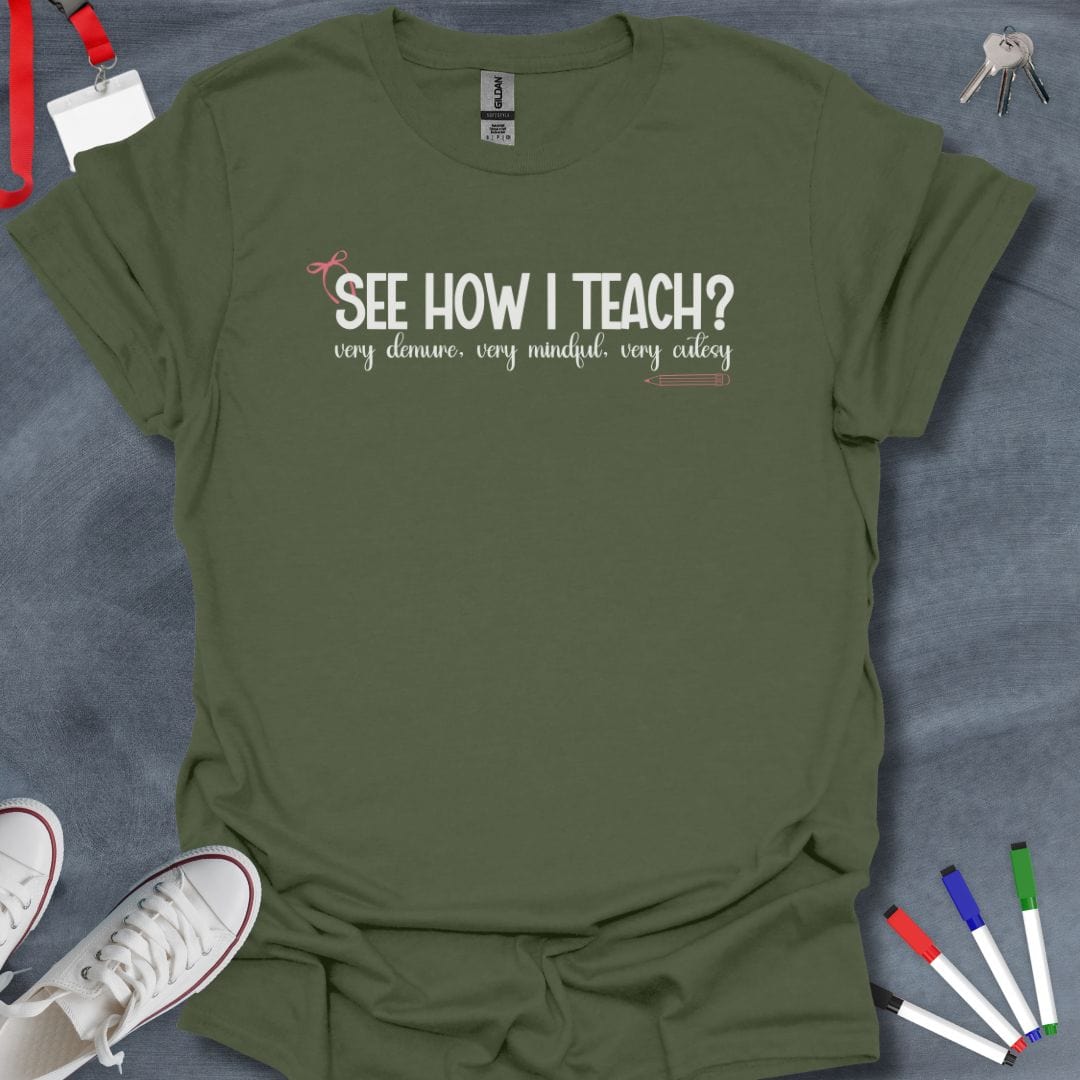 Teacher T-Shirt Military Green / S Delicate Teachings T-Shirt