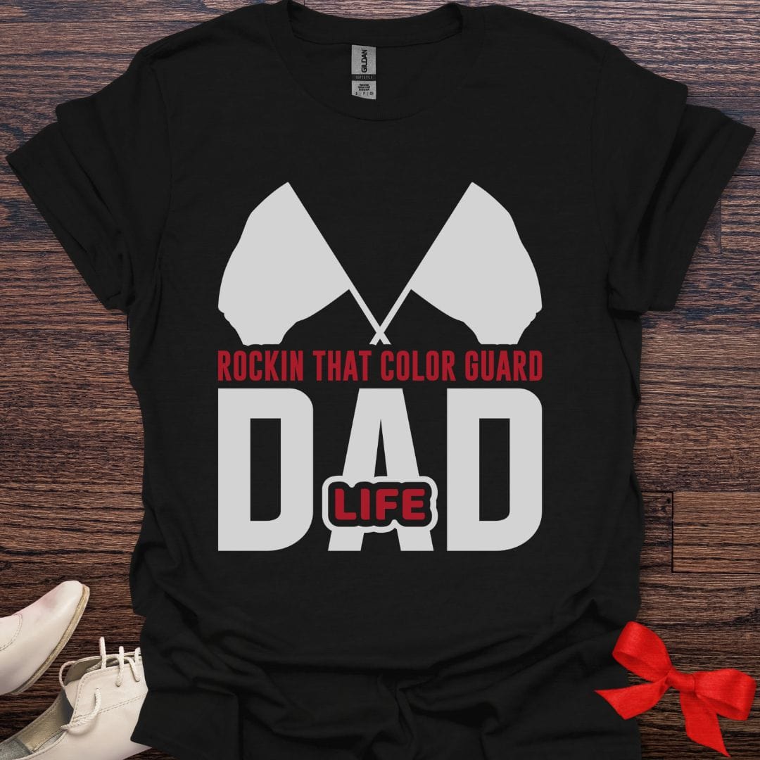 Teacher T-Shirt Black / S Color Guard Dad Life T-Shirt