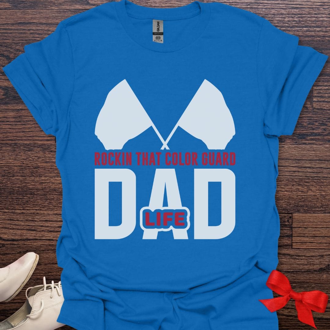 Teacher T-Shirt Royal / S Color Guard Dad Life T-Shirt