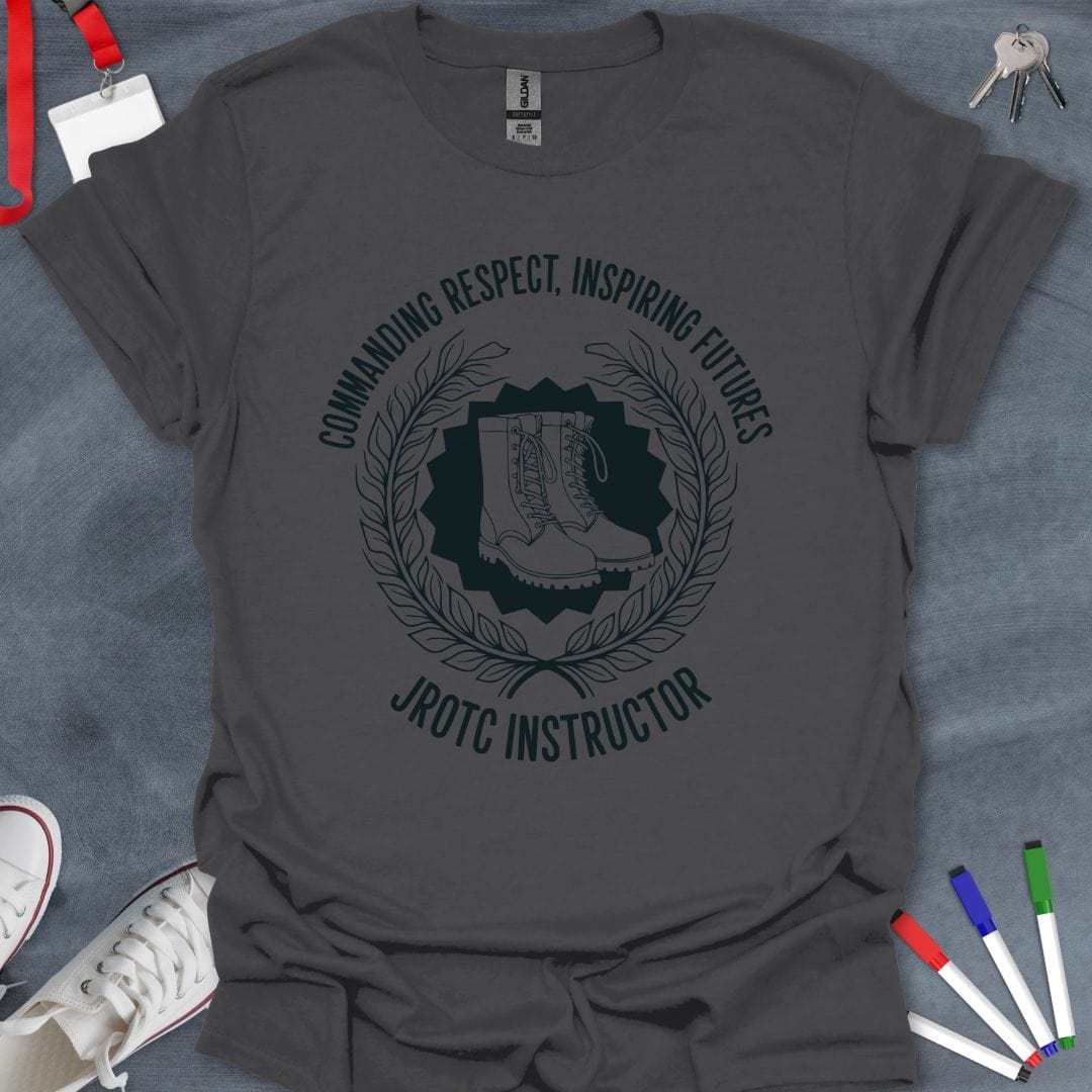 Teacher T-Shirt Charcoal / S JROTC Instructor Commanding Respect T-Shirt