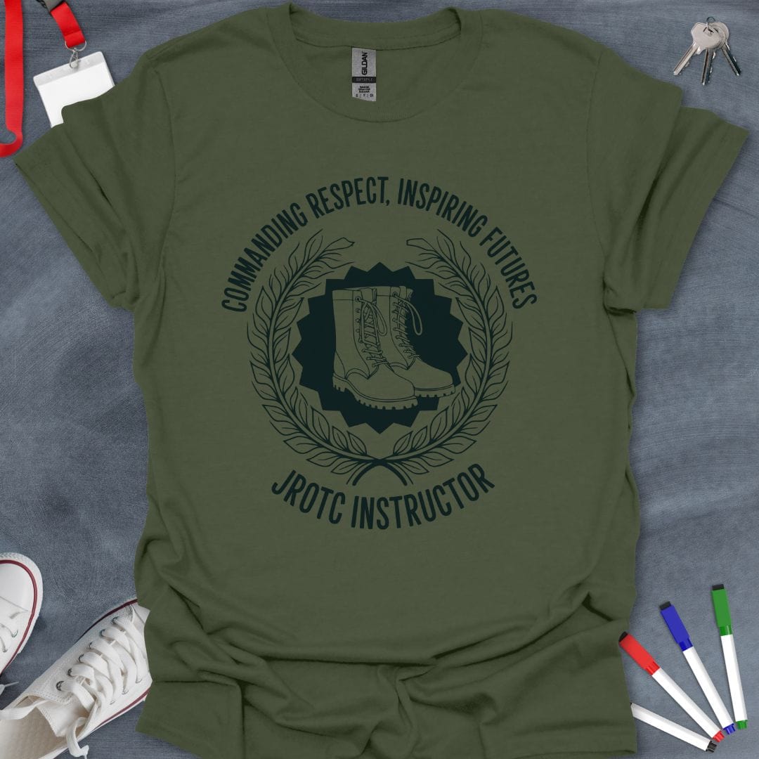 Teacher T-Shirt Military Green / S JROTC Instructor Commanding Respect T-Shirt