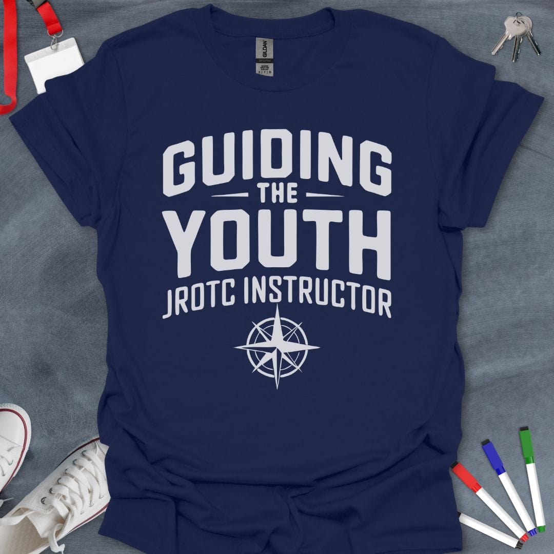 Teacher T-Shirt Navy / S Guiding the Youth JROTC Instructor T-Shirt