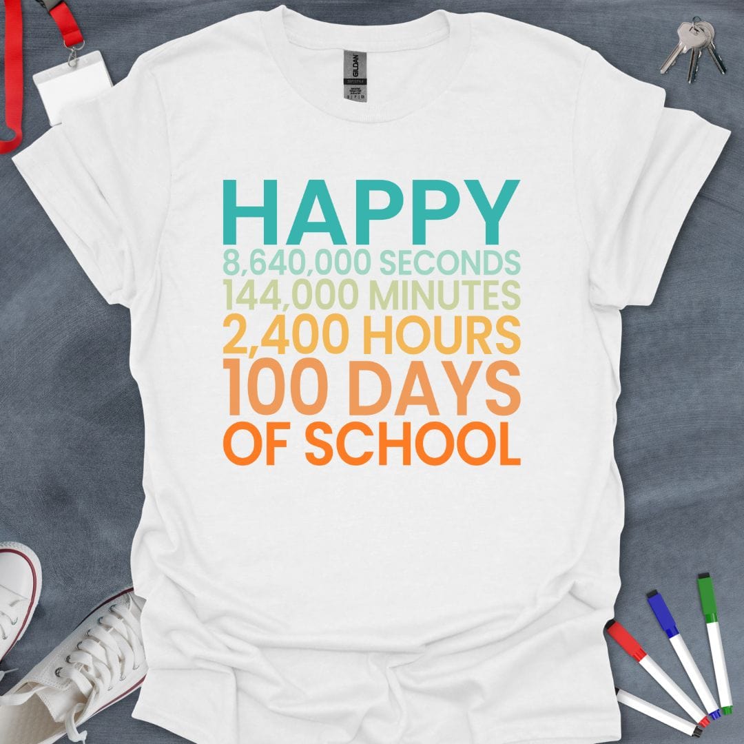 Teacher T-Shirt White / S Happy 100 Days of School Milestone T-Shirt