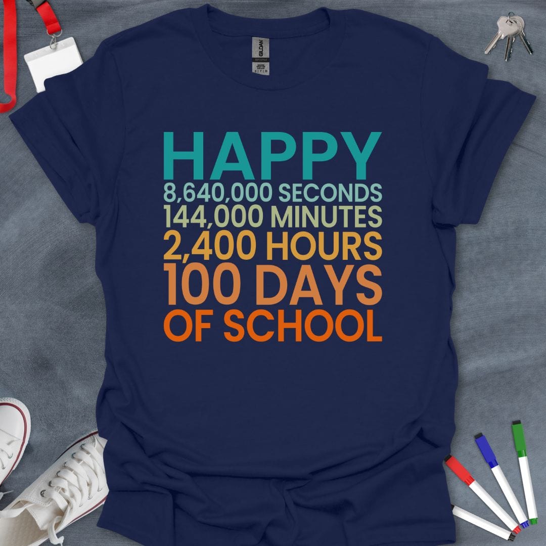 Teacher T-Shirt Navy / S Happy 100 Days of School Milestone T-Shirt