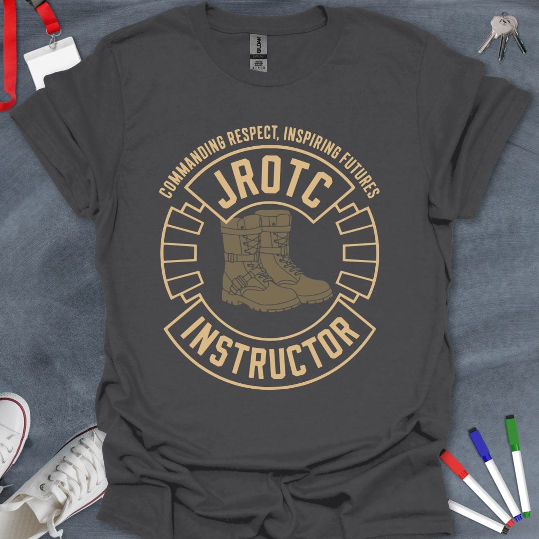 Teacher T-Shirt Charcoal / S JROTC Instructor Commanding Respect T-Shirt