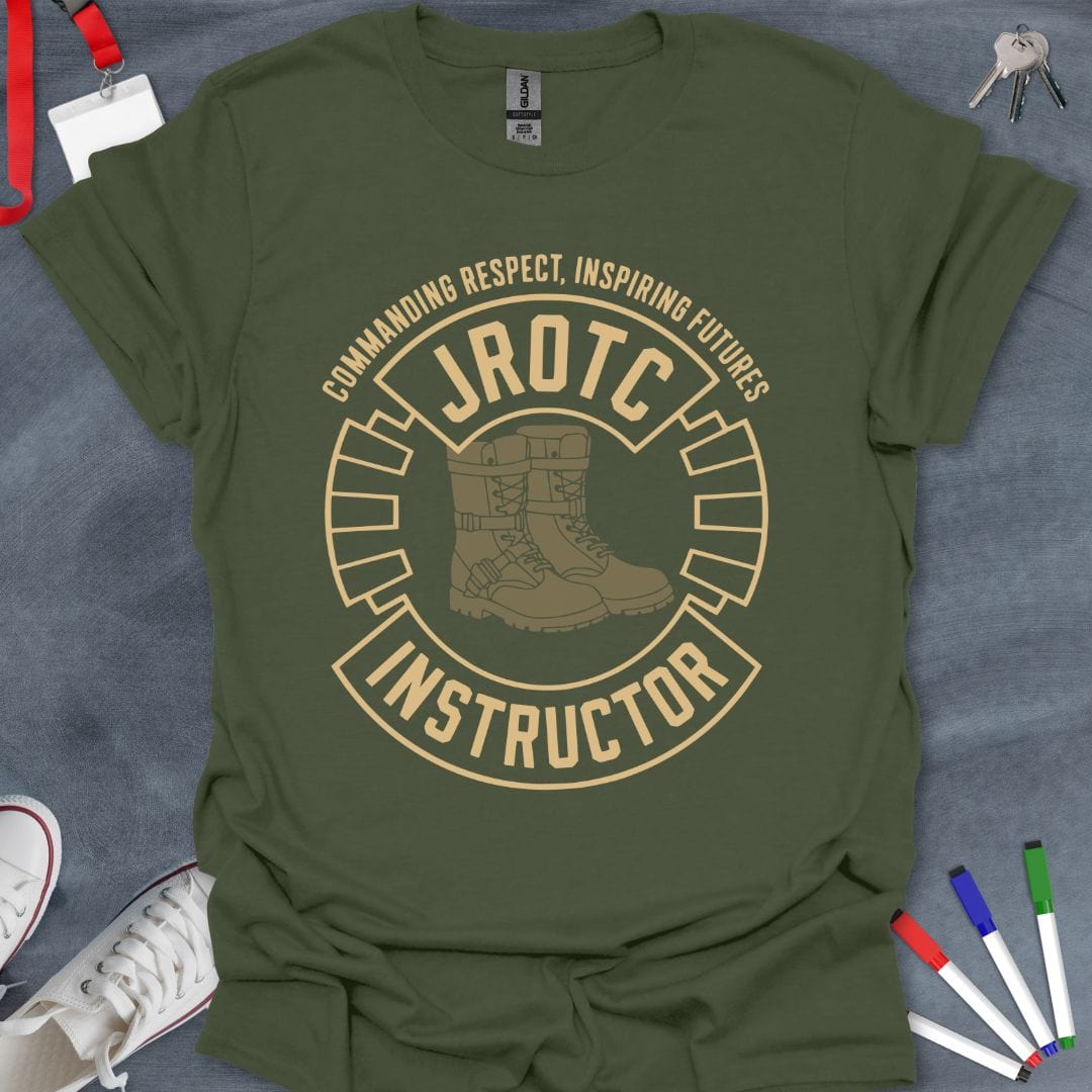 Teacher T-Shirt Military Green / S JROTC Instructor Commanding Respect T-Shirt