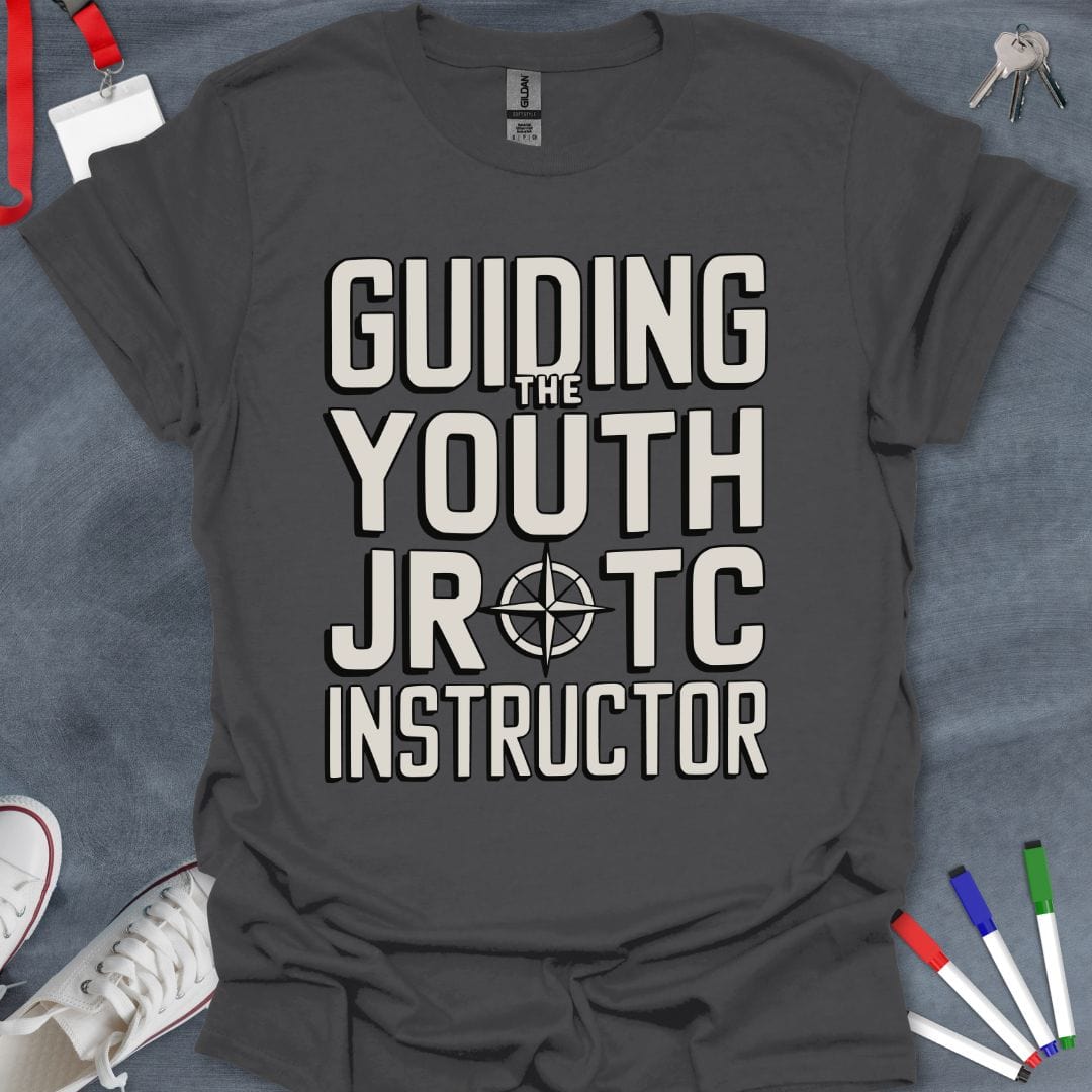 Teacher T-Shirt Charcoal / S Guiding the Youth JROTC Instructor T-Shirt