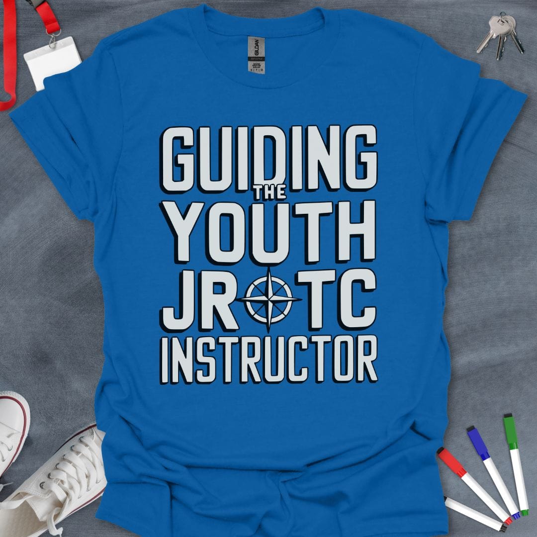 Teacher T-Shirt Royal / S Guiding the Youth JROTC Instructor T-Shirt