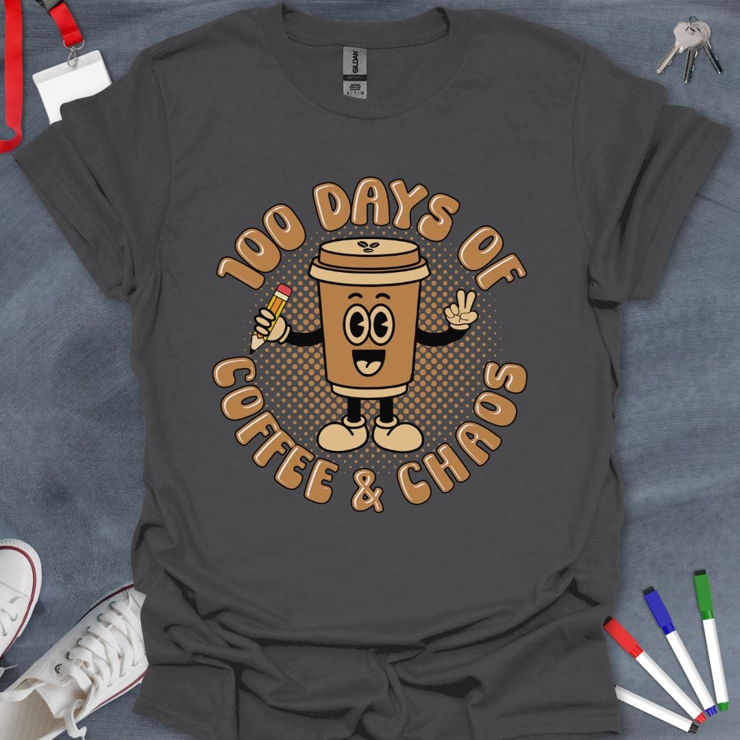 Teacher T-Shirt Charcoal / S 100 Days of Coffee & Chaos T-Shirt