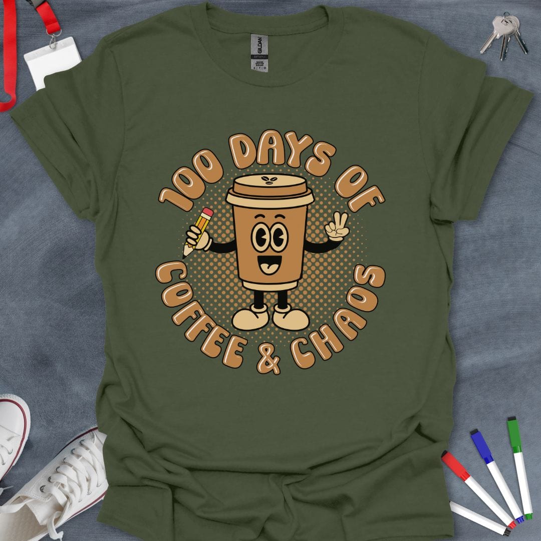 Teacher T-Shirt Military Green / S 100 Days of Coffee & Chaos T-Shirt