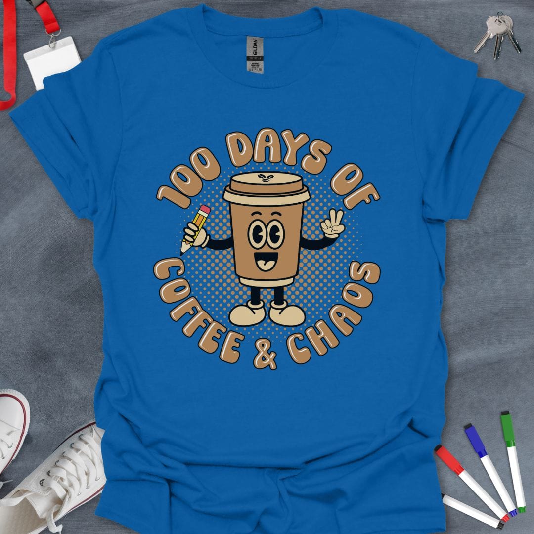 Teacher T-Shirt Royal / S 100 Days of Coffee & Chaos T-Shirt