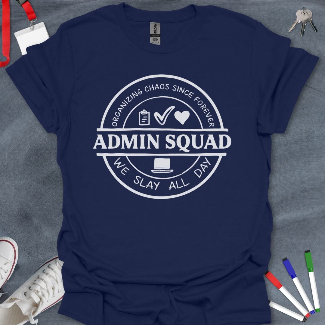 Teacher T-Shirt Navy / S Admin Squad Organizational T-Shirt