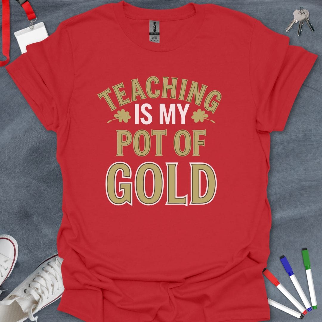 Teacher T-Shirt Red / S Teaching Treasure T-Shirt