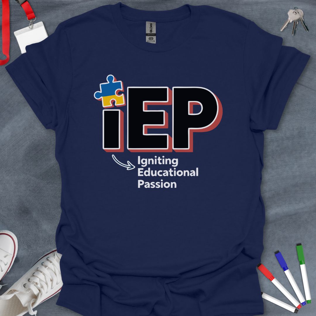 IEP Igniting Educational Passion T-Shirt