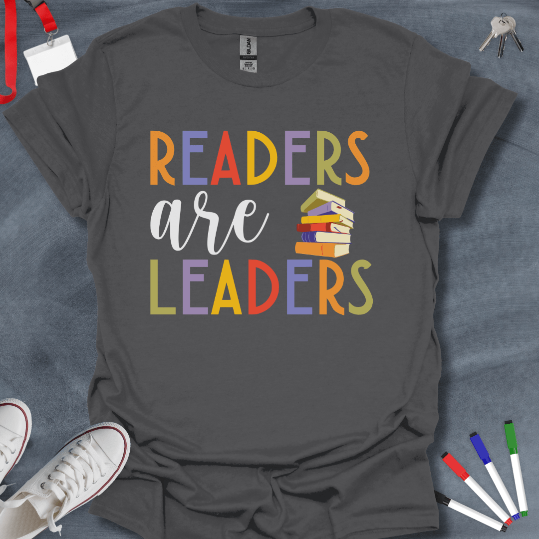 Teacher T-Shirt Charcoal / S Readers Are Leaders T-Shirt