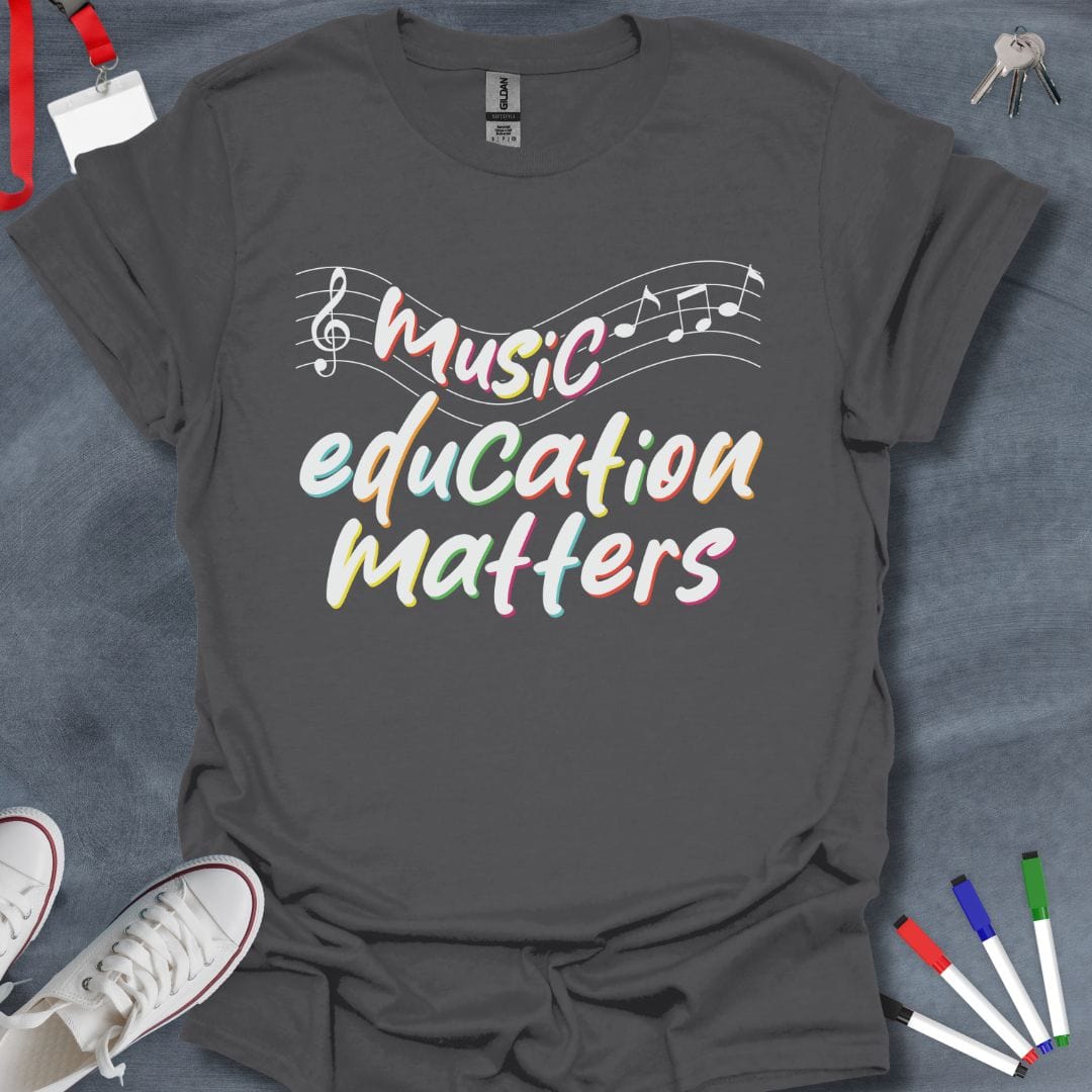 Teacher T-Shirt Charcoal / S Music Education Matters T-Shirt