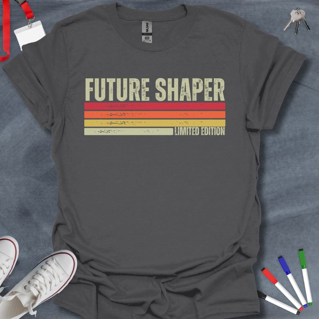 Teacher T-Shirt Charcoal / S Future Shaper Limited Edition Educator T-Shirt