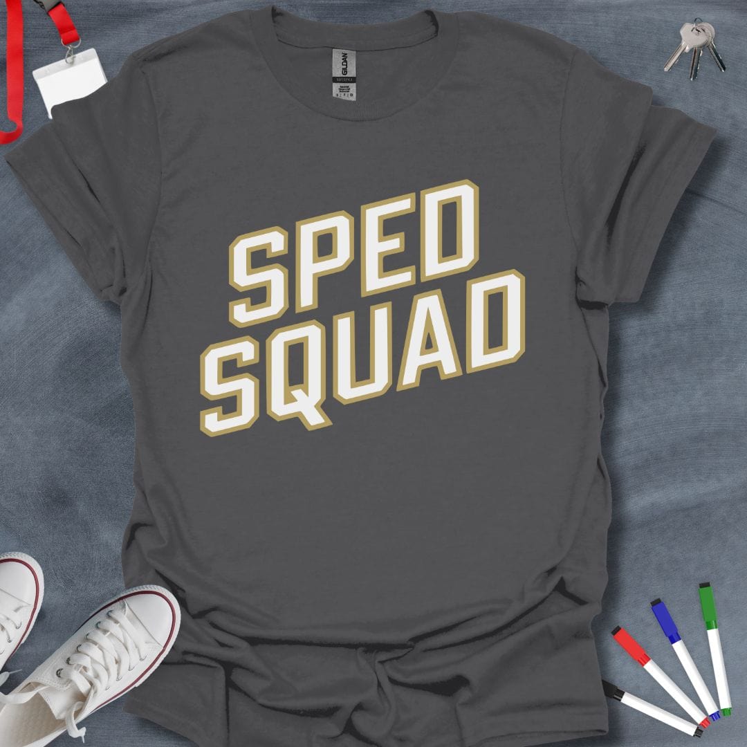 Teacher T-Shirt Charcoal / S SPED Squad Bold T-Shirt