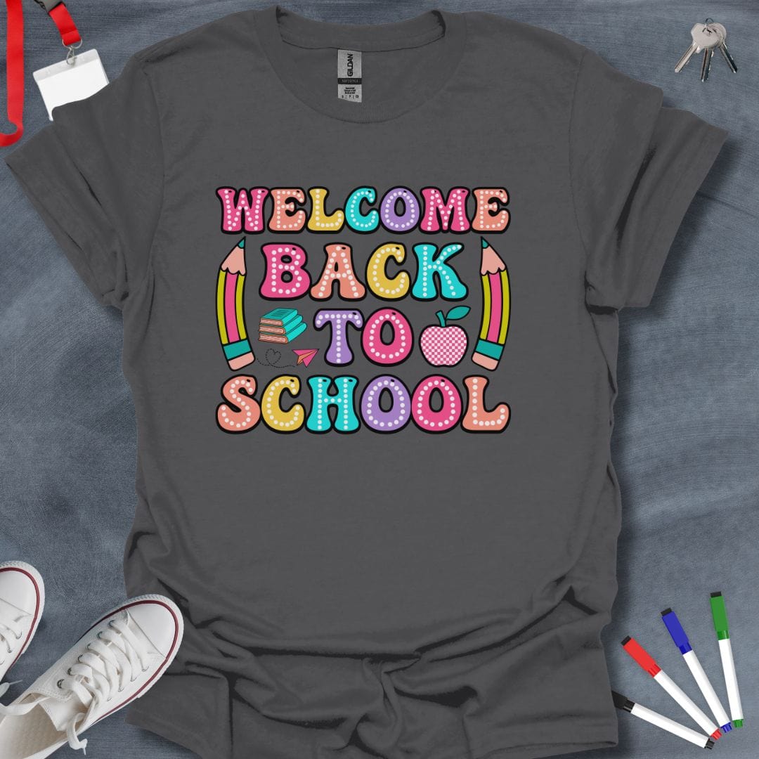 Teacher T-Shirt Charcoal / S Welcome Back to School T-Shirt