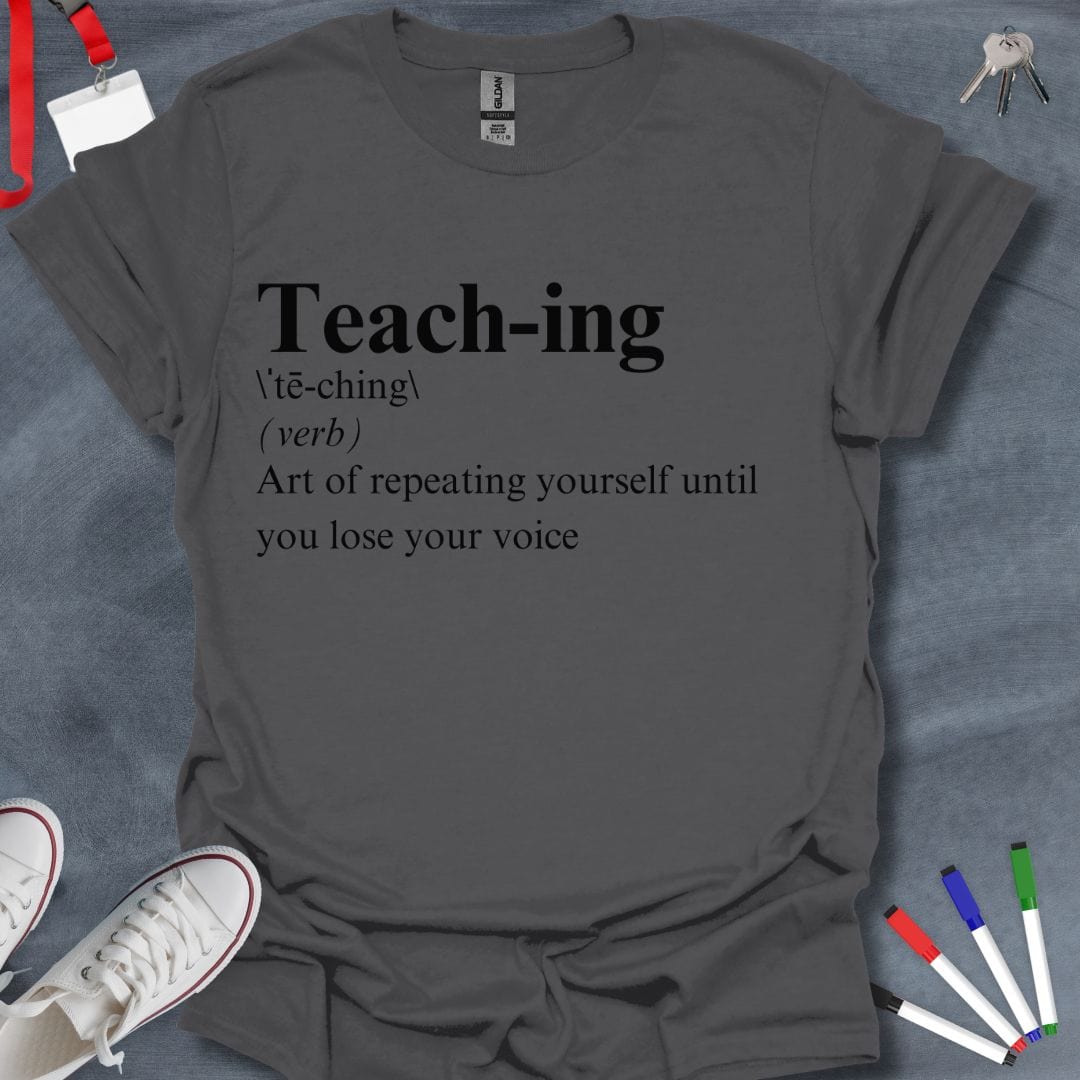 Teacher T-Shirt Charcoal / S Teaching with Purpose T-Shirt