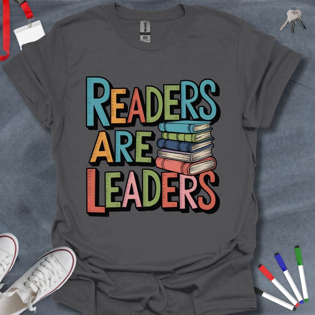 Teacher T-Shirt Charcoal / S Readers Are Leaders Colorful Book Stack T-Shirt