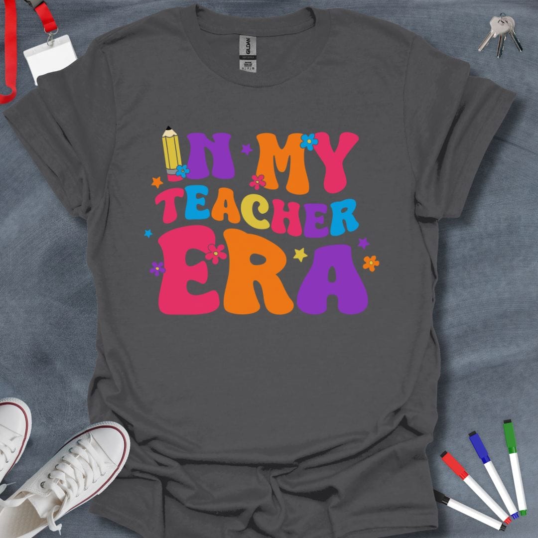 Teacher T-Shirt Charcoal / S In My Teacher Era T-Shirt