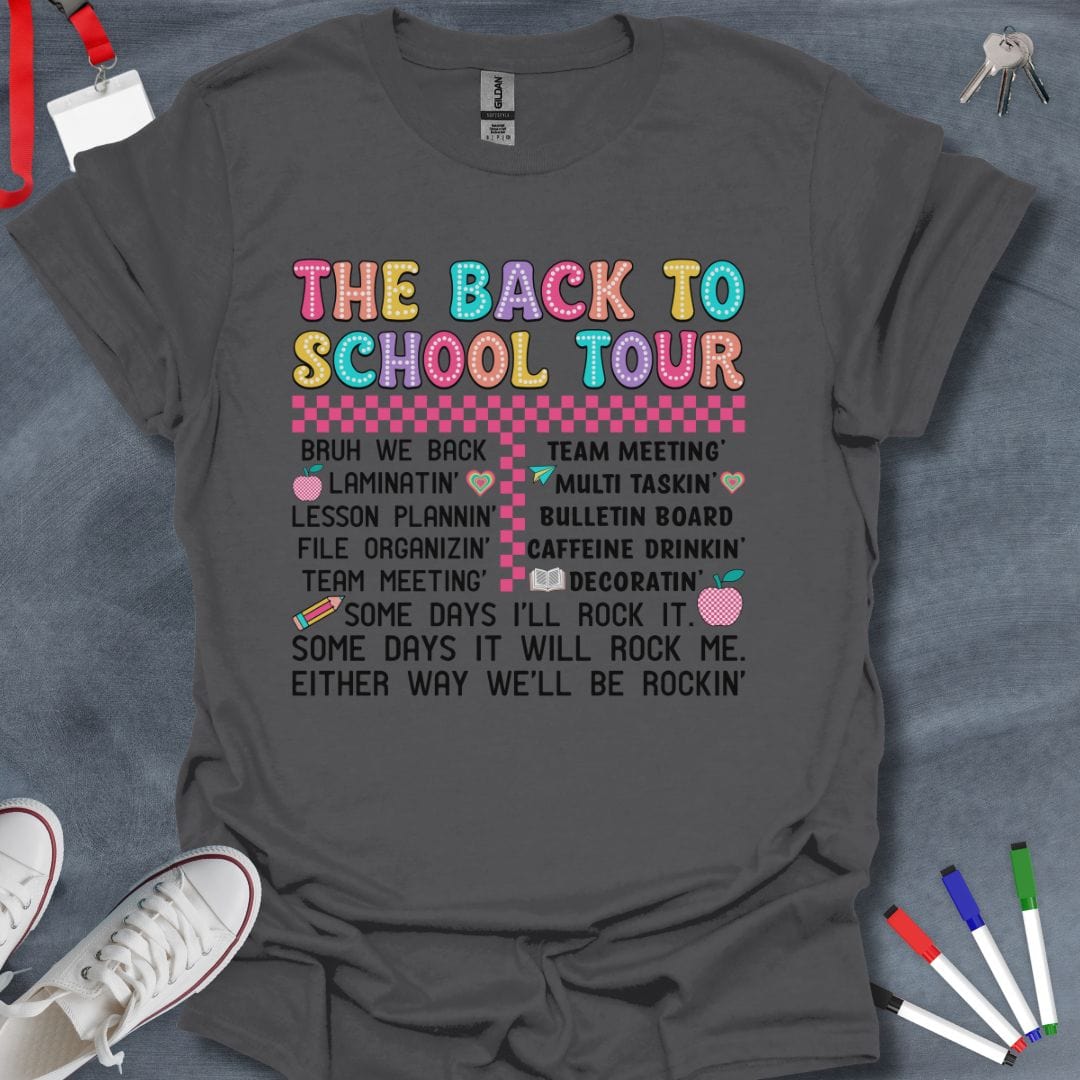 Teacher T-Shirt Charcoal / S The Back to School Tour T-Shirt