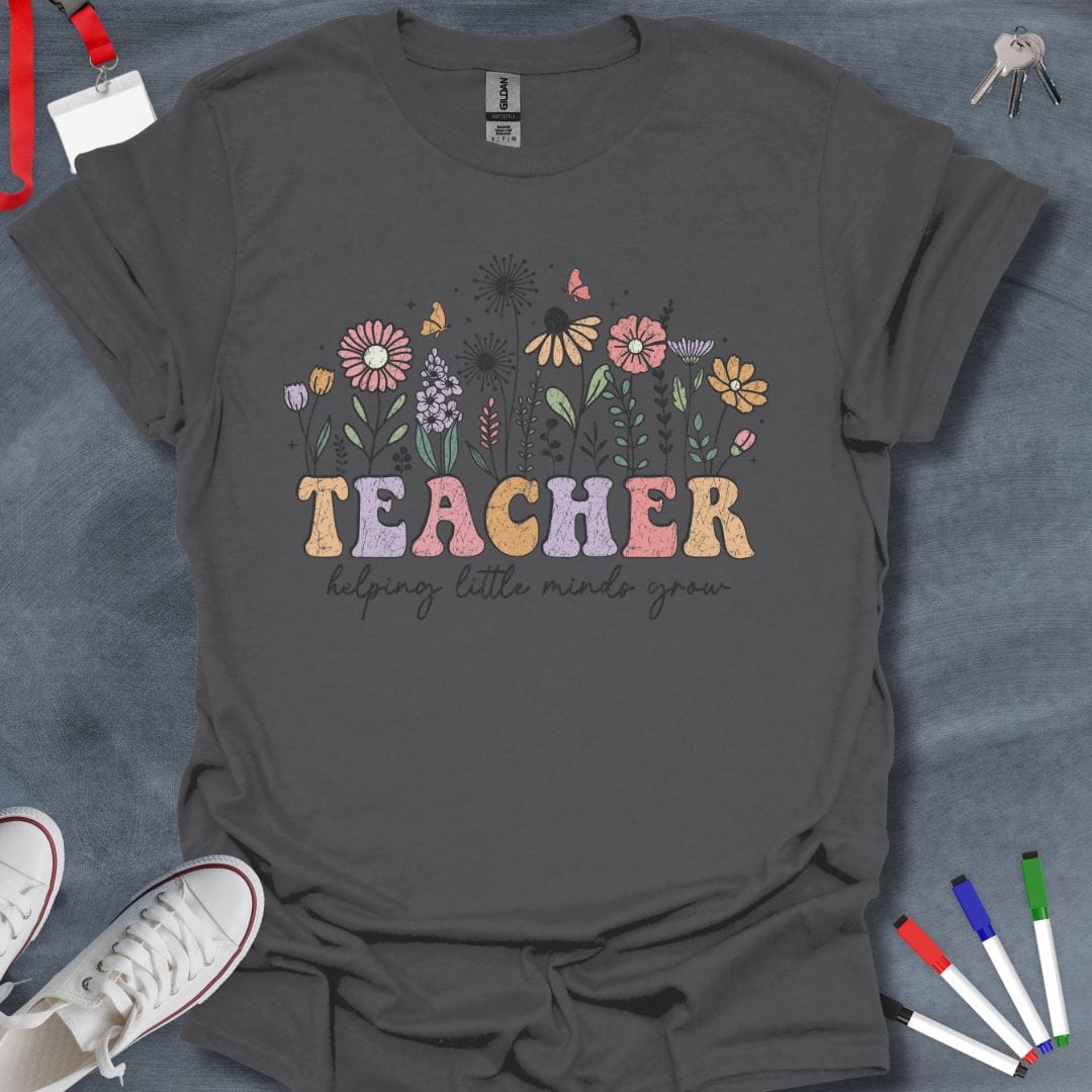 Teacher T-Shirt Charcoal / S Teacher Helping Little Minds Grow Retro Floral T-Shirt