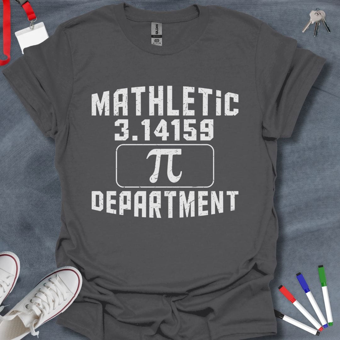 Teacher T-Shirt Charcoal / S Mathletic Department Pi T-Shirt