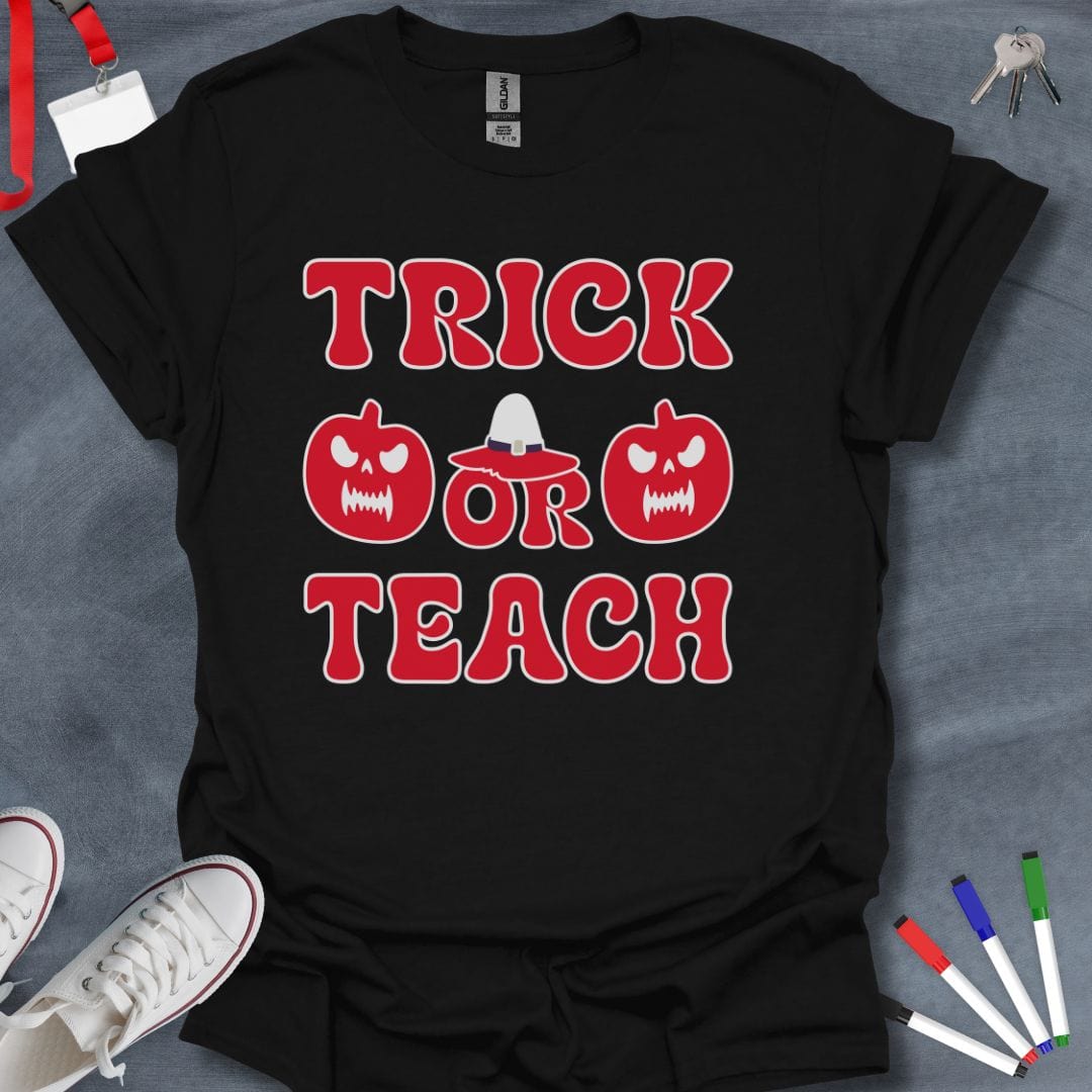 Teacher T-Shirt Black / S Trick or Teach T-Shirt