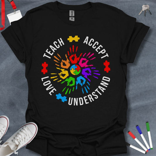 Teacher T-Shirt Black / S Teach Accept Love Understand T-Shirt