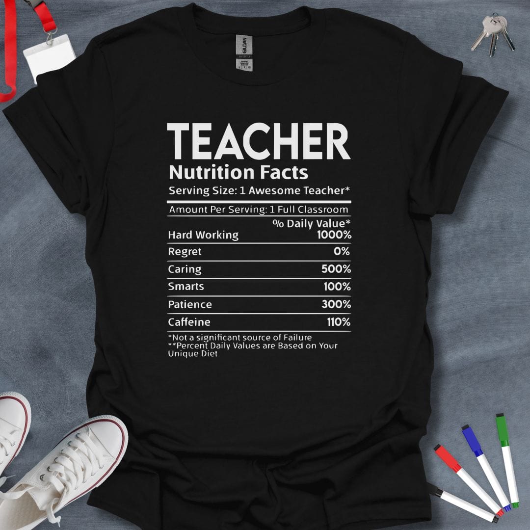 Teacher T-Shirt Black / S Awesome Teacher Nutrition Facts T-Shirt