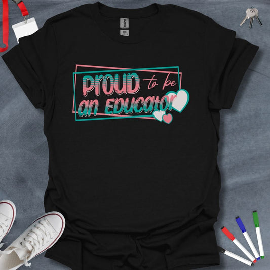 Teacher T-Shirt Black / S Proud to be an Educator Inspirational T-Shirt