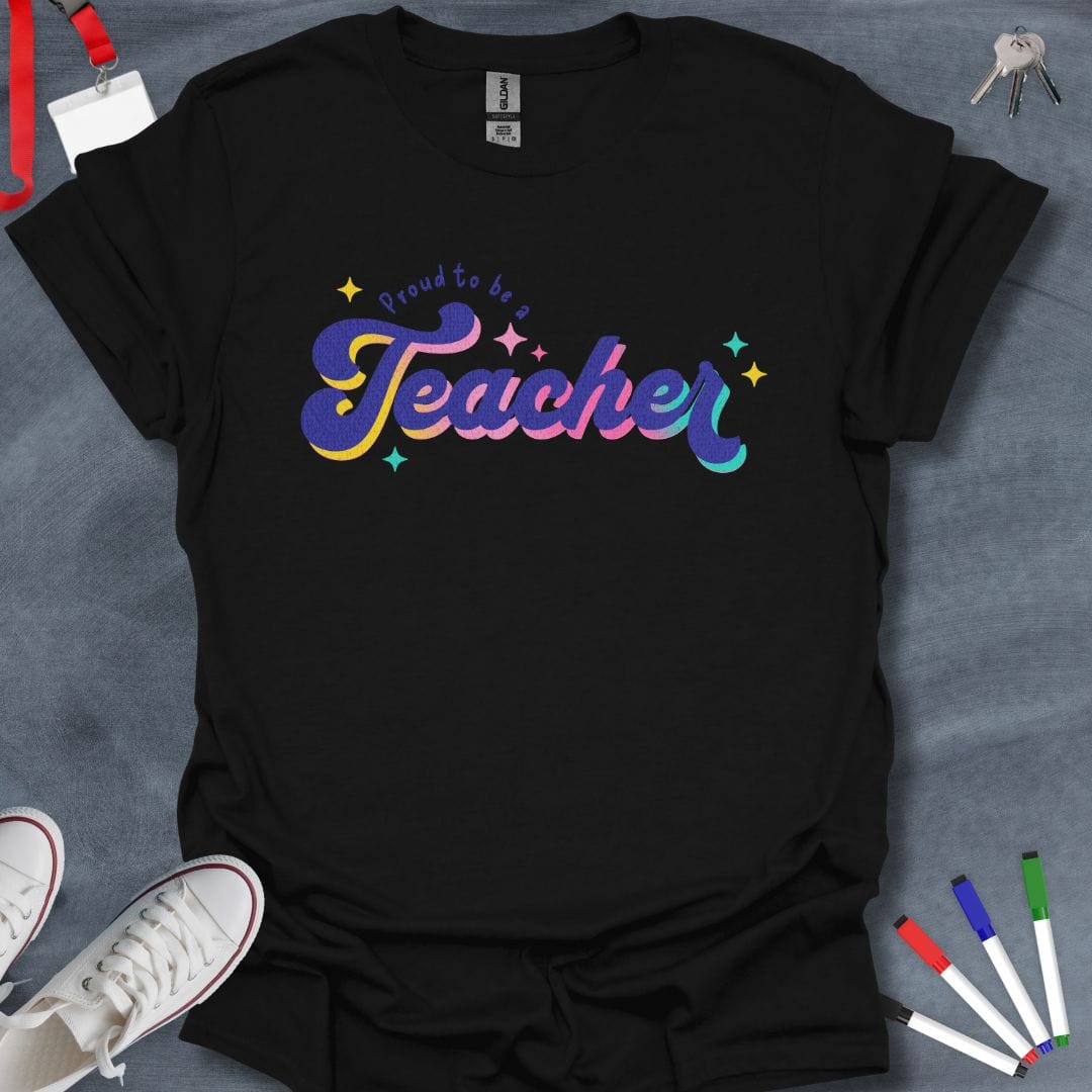 Teacher T-Shirt Black / S Proud to be a Teacher Cosmic T-Shirt