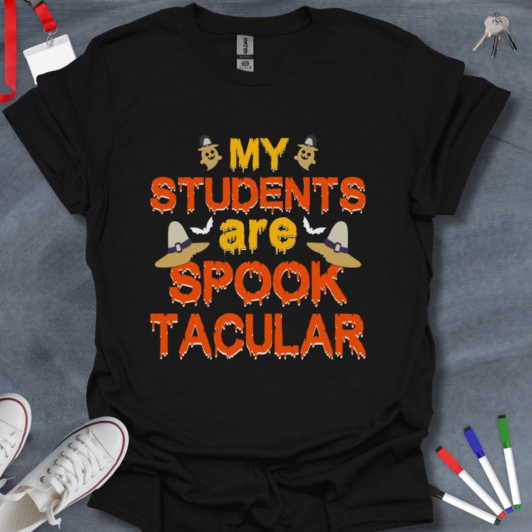 Teacher T-Shirt Black / S My Students Are Spooktacular Halloween T-Shirt