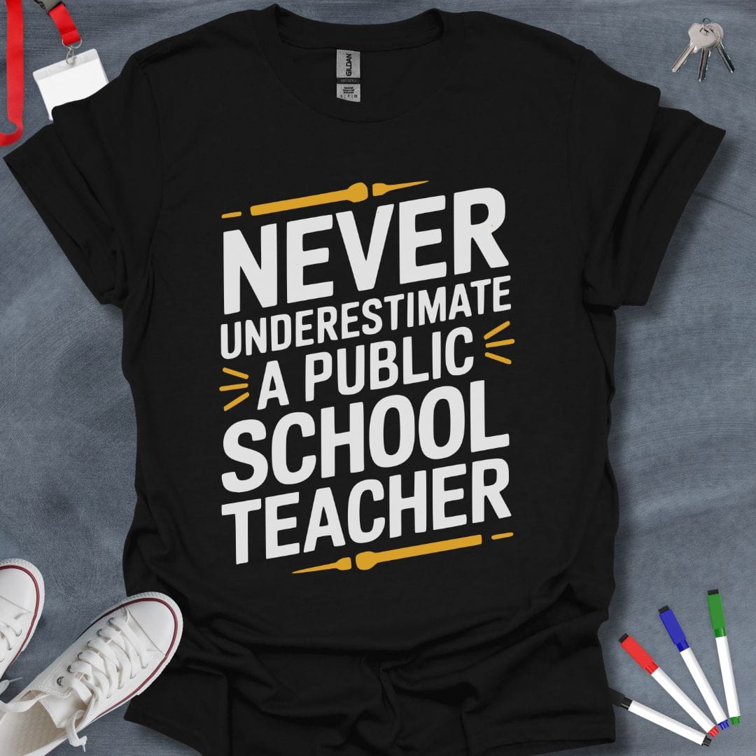 Teacher T-Shirt Black / S Public School Power T-Shirt