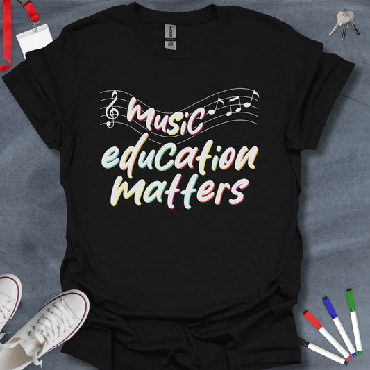 Teacher T-Shirt Black / S Music Education Matters T-Shirt