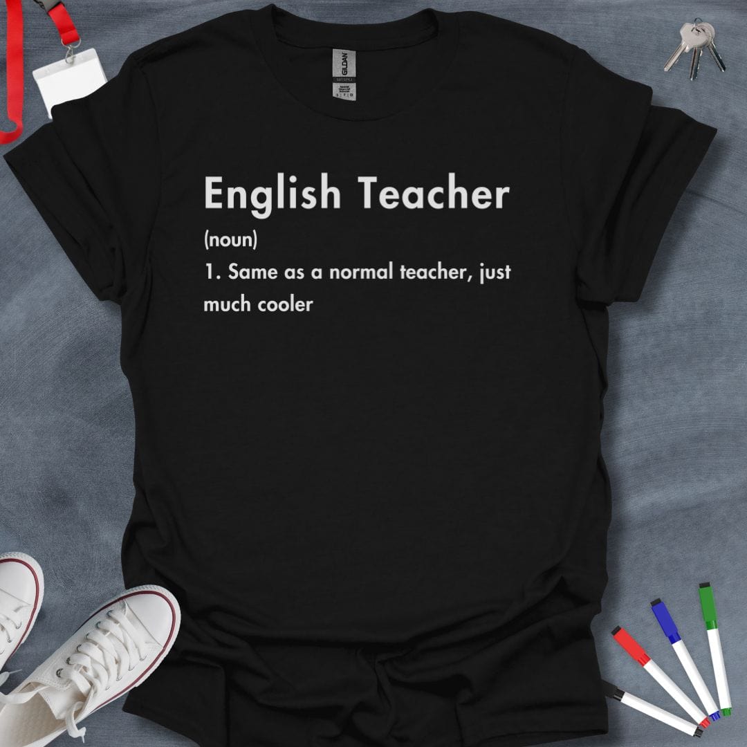 Teacher T-Shirt Black / S English Teacher Definition T-Shirt